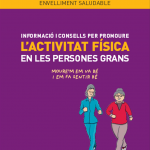 Informació i consells  per promoure l’activitat física en persones grans (Catalan)