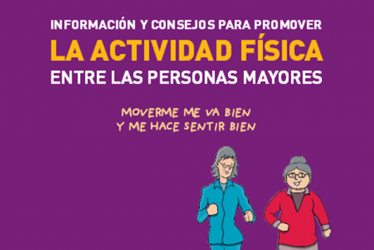 Información y consejos para promover la actividad física entre las personas mayores (Spanish)