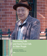 Preventing Falls and Harm From Falls in Older People (2009) 'Best Practice Guidelines for Australian Community Care'