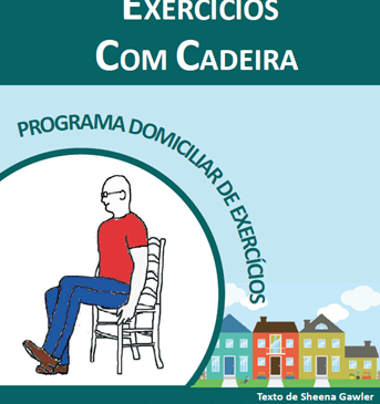 Chair Based Home Exercise Programme for Older People (Portugese South American)