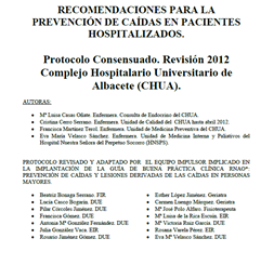 Protocolo: Recomendaciones para la prevención de caídas en pacientes hospitalizados (Complejo Hospitalario Universitario de Albacete, Spanish)  