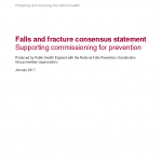 Falls and Fractures Consensus Statement Public Health England